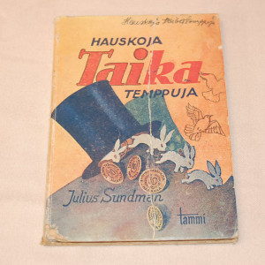 Julius Sundman Hauskoja taikatemppuja